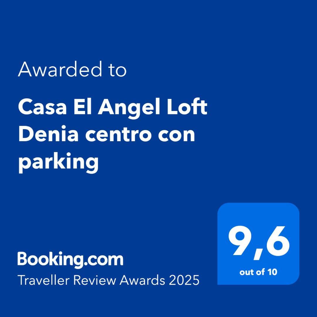 Appartamento Casa El Angel Loft Denia Centro Con Parking Esterno foto